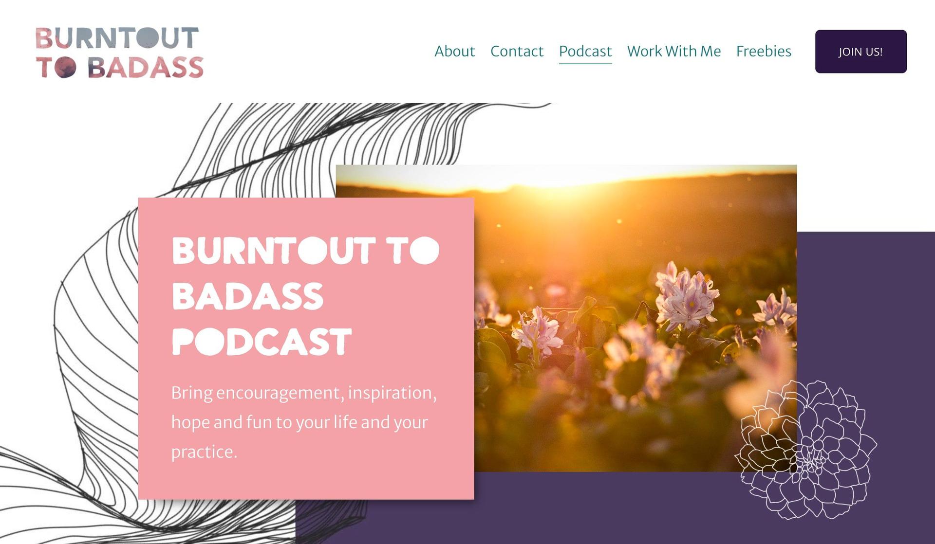 Burnt Out to Badass-squarespace podcast websites
